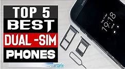 TOP 5 : Best Dual-SIM phones 2023