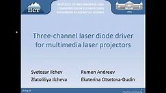 Three-channel laser diode driver for multimedia laser projectors