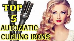 Top 5 Automatic Curling Irons | Buyer's Guide for All Hair Types 2022