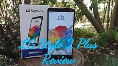 LG Stylo 2 Plus Full Review is it worth it?