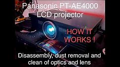 LCD projector cleaning, how to and how not to (I broke it!) Panasonic PT-AE4000