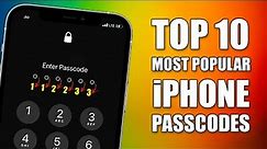 Top 10 Popular iPhone Passcodes (2021) - Bypass 1 in 7 iPhones | iOS 14 and below
