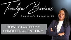 How I Started My Enrolled Agent Firm