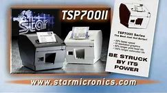 Star TSP700II - The Incredibly Fast POS Printer