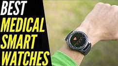 TOP 5: Best Medical Smart Watches For 2022 | For Blood Pressure & Heart Rate Monitoring!