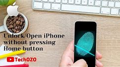 Unlock your iPhone WITHOUT Pressing Home Button iOS 13 - TechOZO