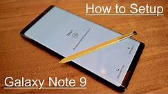 How to Set up the Samsung Galaxy Note 9