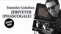 Tomislav Goluban - PHASCOGALE / JEBIVETER (Official video)