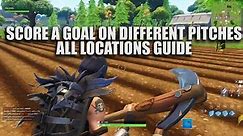 All PITCH LOCATIONS! "Score a goal on different pitches" (All Fortnite Soccer Field Locations)