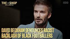 David Beckham Discusses Fighting Racism In England | #TheShop