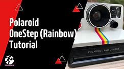 Polaroid OneStep Rainbow Instant Film Camera Tutorial | Forward Film Camera and Vintage Channel