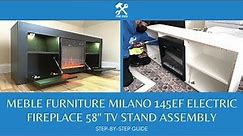 Meble Furniture MILANO 145EF Fireplace 58" TV Stand Assembly (Earle TV Stand up to 65" w/ Fireplace)