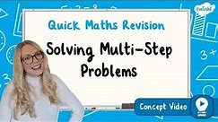 How Do You Solve Multi-Step Problems? | KS2 Maths Concept for Kids