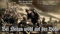 Bei Sedan wohl auf der Höhe [German soldier song][+English translation]