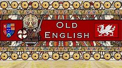 OLD ENGLISH LANGUAGE (ANGLO-SAXON)