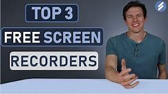 Top 3 Free Screen Recorders for YouTube