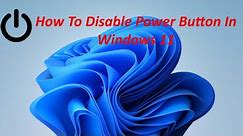 How To Disable Power Button In Windows 11