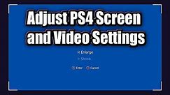 Adjust PS4 Screen Size and Video Settings | (PS4 Menu Tricks & Tips)