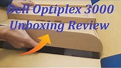 Dell Optiplex 3000 Series Desktop Unboxing Installation