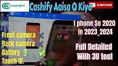 I phone Se 2020 In 2023 // Full Detailed With 3U Tool Report // Cashify Refurbished I Phone Se 2020