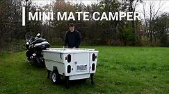 Motorcycle Camper Trailer: The Mini Mate Camper by Kompact Kamp Trailers