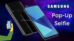 Samsung Pop-Up Selfie Camera Smartphone | Samsung Smartphones | Samsung 2020 | Pop-Up Camera 2020