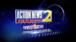 Channel 2 Action News Investigates