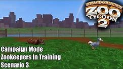 Zoo Tycoon 2: Campaign Mode - Zookeepers in Training Scenario 3