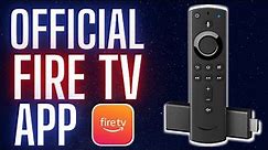 OFFICIAL FIRE TV APP TUTORIAL NEW 2020 - TAKE CONTROL OF YOUR TV