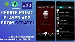 Create Your Own Music Player - Android Studio Tutorial | Play Album Files And Solve Bug Part - 12