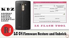 LG G4 KDZ Firmware Restore Unbrick and unroot tutorial