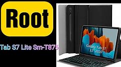Root Samsung Tab S7 Sm-T875