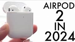 AirPods 2 In 2024! (Still Worth It?) (Review)