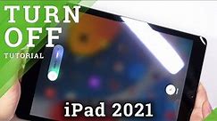 How to Turn Off iPad 9th Gen | Switch Off iPad from 2021