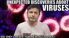 Incredible Discoveries About Viruses and Their Connection to Human Intelligence