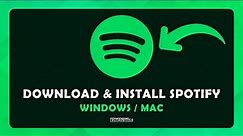 How To Download and Install Spotify On PC - (Tutorial)