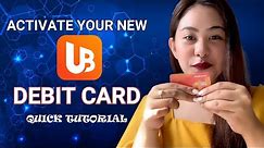 HOW TO ACTIVATE NEW UNION BANK DEBIT CARD ONLINE | HOMEBASED JOB PH