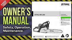 Owner's Manual: STIHL MS 250 Chain Saw