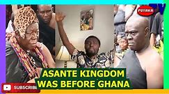 Dormaahene History About Asanteman Were All Fake,Now The Real History Has Unfolded = Mmrantiehene