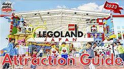 LEGOLAND Japan ATTRACTION GUIDE - All Rides & Shows - 2023 - Nagoya, JAPAN