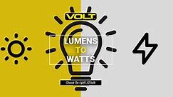 Lumens to Watts Conversion Chart: Choose the Right LED Bulb