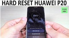 HARD RESET Huawei P20, P20 Lite, P20 Pro
