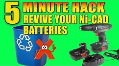 Revive your DEAD NiCad battery -Don't throw it away.