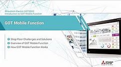 Mitsubishi Electric GOT2000: Introduction to GOT Mobile Function