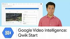 Google Cloud Video Intelligence: Search every moment of every video in your catalog | Cloud Labs