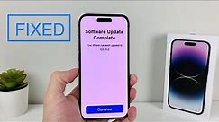 How to Fix iPhone Stuck on Software Update Complete Screen