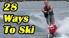 28 Different Ways to Water Ski - Can You Ride It? Wacky Water Skiing Tricks