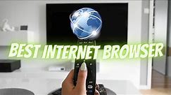 Best Web Browser for Android TV - Google TV Box and TVs