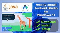 How to install Android Studio on Windows 11 | Updated Version | Android Studio Tutorial