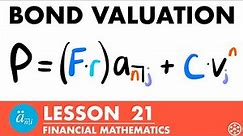 Bond Valuation | Exam FM | Financial Mathematics Lesson 21 - JK Math